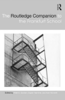 The Routledge companion to the Frankfurt school