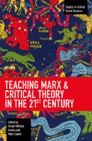 Teaching Marx & critical theory in the 21st century