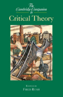 The Cambridge Companion to Critical Theory